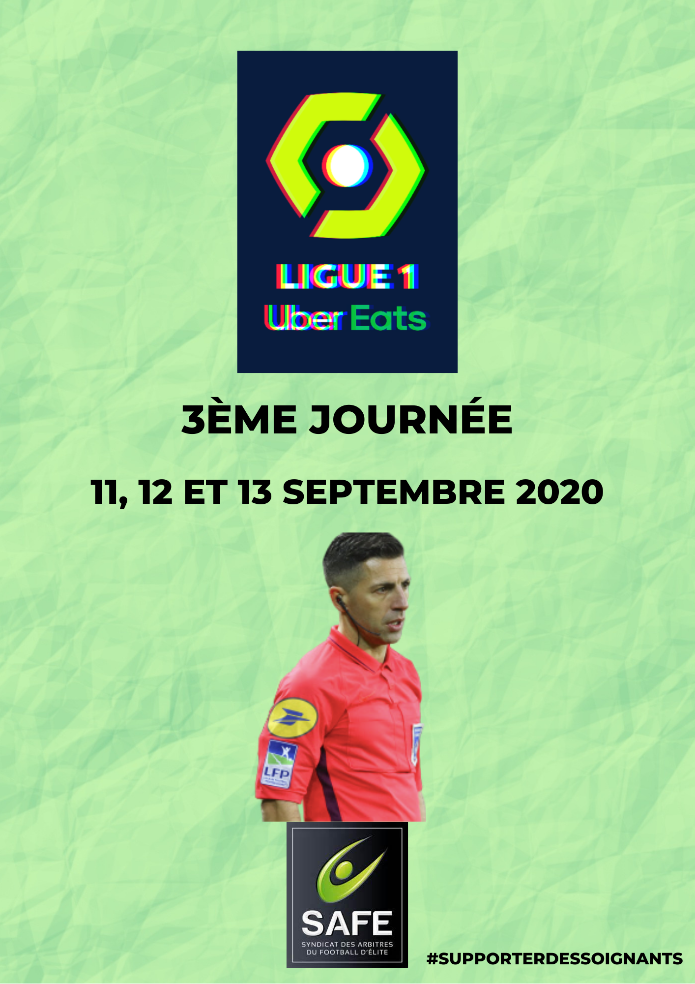 Désignations 3ème journée de Ligue 1